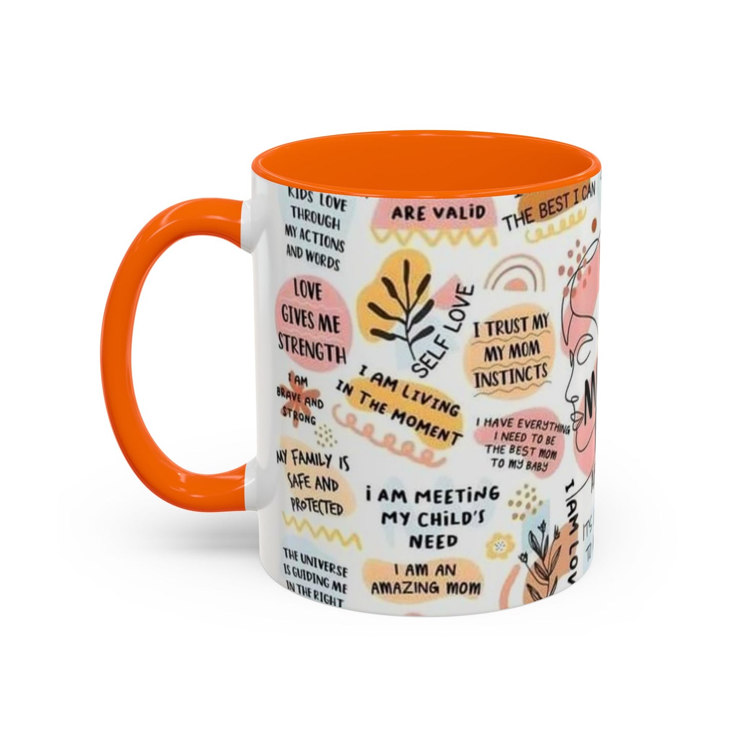 Empowering Mom Daily Affirmations Coffee Mug - 11oz & 15oz